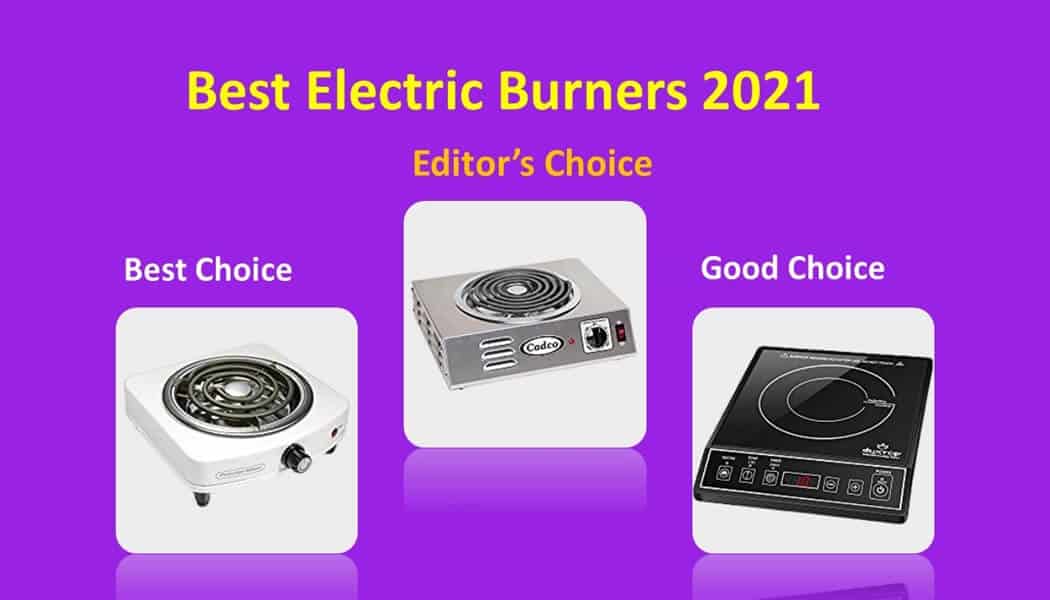 Best Electric Burners 2021