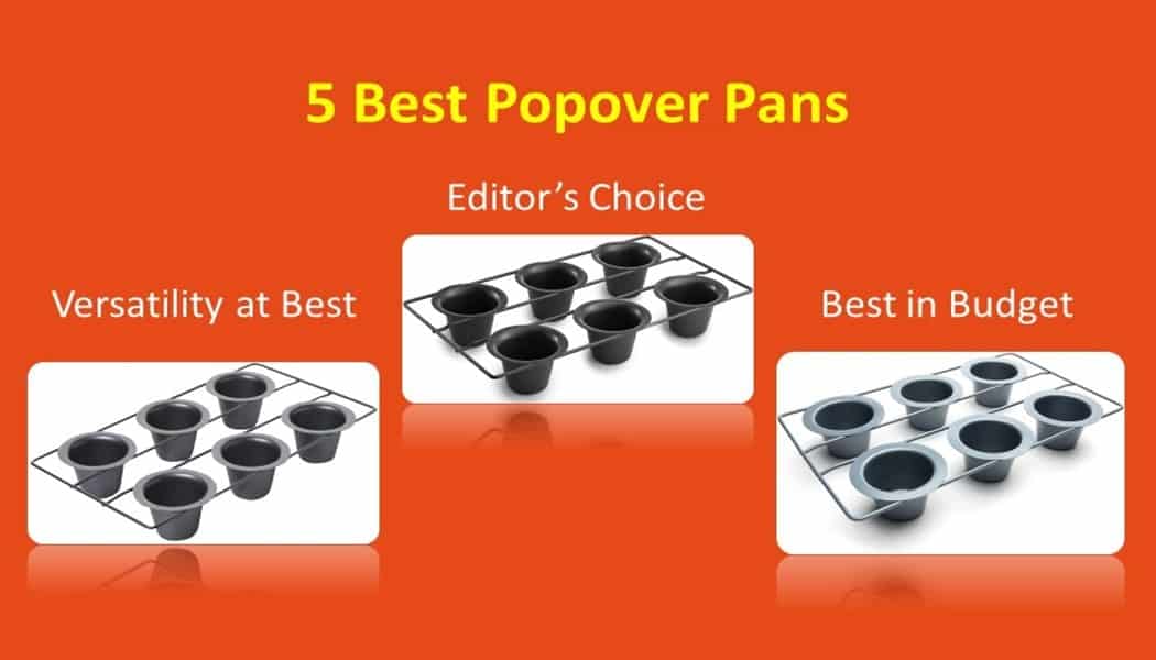 The 5 Best Popover Pans – Ultimate Buying Guide