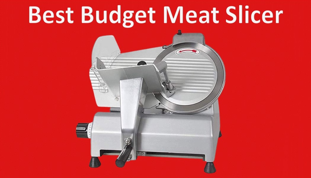 best budget meat slicer