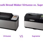 Zojirushi Bread maker Virtuoso vs. Supreme