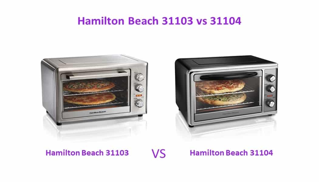 Hamilton Beach 31103 vs 31104 | Comparison